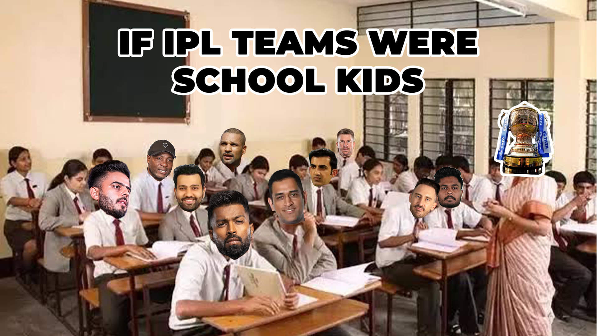 If IPL teams were kids from your school