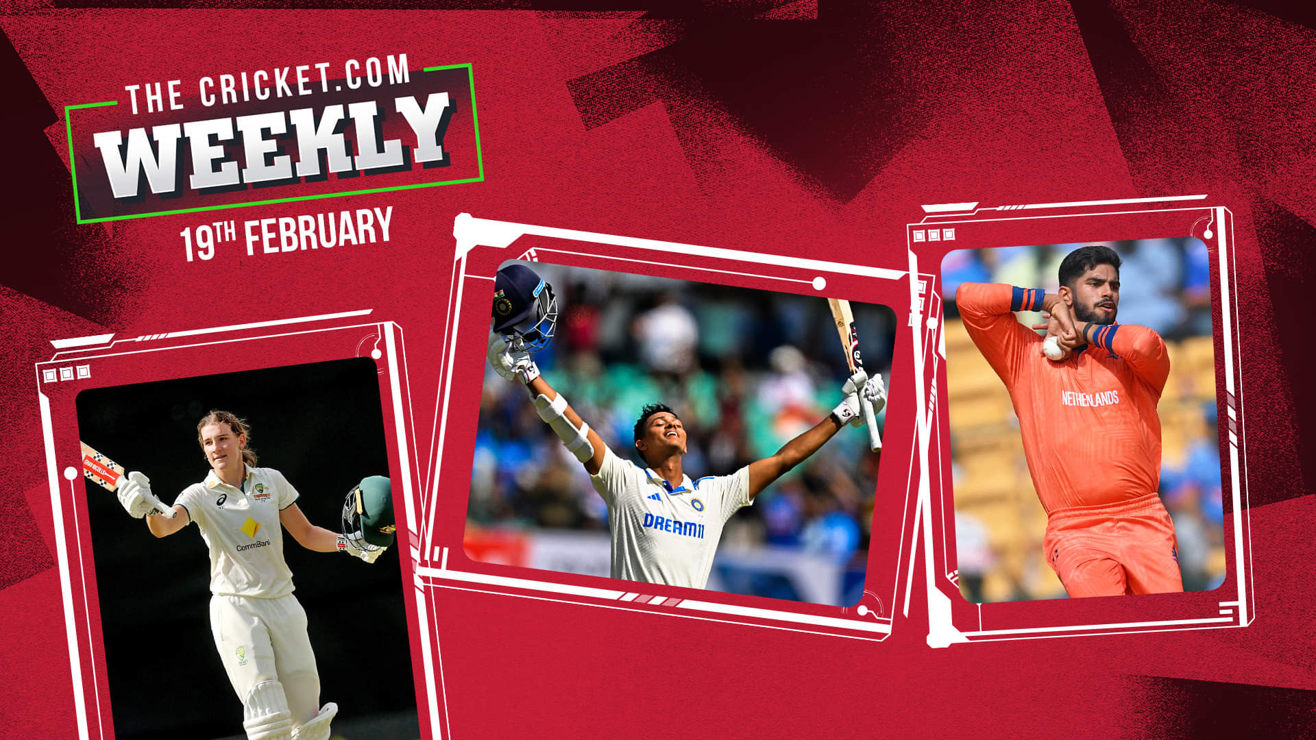 The Cricket.com Weekly - 19th February
