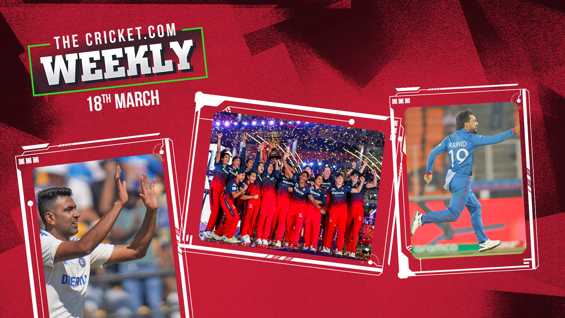 The Cricket.com Weekly - 18th March